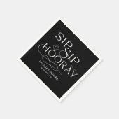 Sip Sip Hooray Engagement Party - zwart Servet (Hoek)