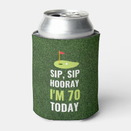 Sip Sip Hooray Ik ben 70th Birthday Today golfvlag Blikjeskoeler