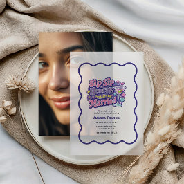 Sip Sip Hooray Ik ga Trouwen Y2K Bachelorette Fees Vellum Uitnodigingen