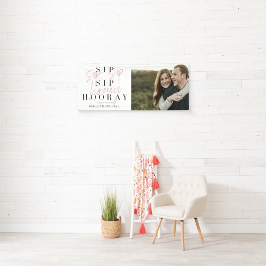 Sip Sip Hooray Modern Typography Engagement Party Spandoek (Insitu)