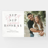 Sip Sip Hooray Modern Typography Engagement Party Spandoek (Horizontaal)