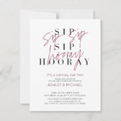 Sip Sip Sip Hooray Virtual Wine Wedding Shower Par Kaart (Voorkant)
