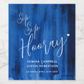 Sip Sip Sip horay bruiloft sapphire blue wijnlabel Wijn Etiket (Enkel label)