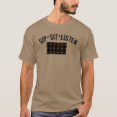 Sip Sit Luister T-shirt (Voorkant)