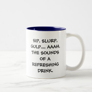 SIP, SLURP, GULP.... AAAH, DE GELUIDEN VAN EEN REF TWEEKLEURIGE KOFFIEMOK