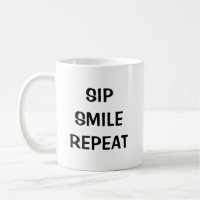 Sip Smile Herhaal: Inspirerend koffie Mok