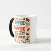 Sip & Smile Mok: Hilarische quotes voor elke koffi Magische Mok (Voorkant links)