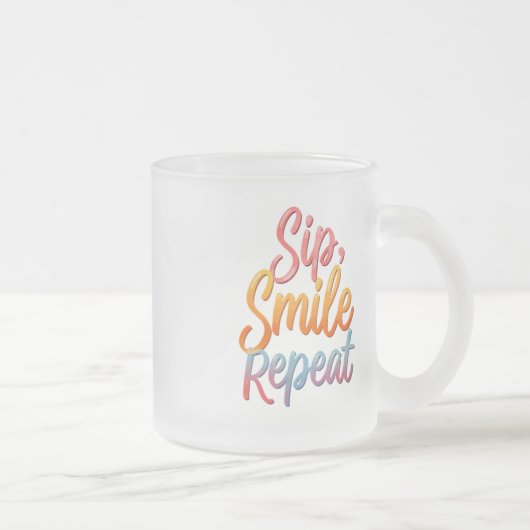Sip, Smile, Repeat - Frosted Glass Mok 10 oz (Rechts)
