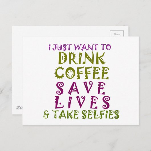 Sip, Snap Herhaal Achtervolging Cafeïne Selfies on Briefkaart (Voorkant / Achterkant)