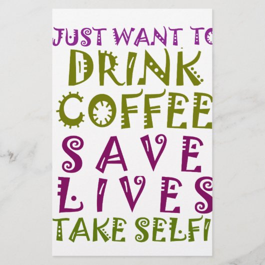 Sip, Snap Herhaal Achtervolging Cafeïne Selfies on Briefpapier (Voorkant)