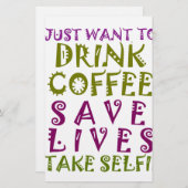 Sip, Snap Herhaal Achtervolging Cafeïne Selfies on Briefpapier (Voorkant / Achterkant)