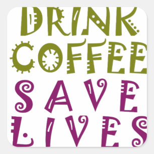 Sip, Snap Herhaal Achtervolging Cafeïne Selfies on Vierkante Sticker