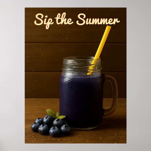Sip the Summer - Verfrissend bosbessensap Poster (Voorkant)