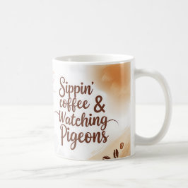 Sippin’ Coffee & Watching Pigeons Mok