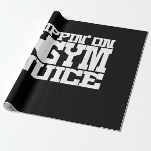 Sippin on Gym Juice - Mannen Shirten voor werkende Cadeaupapier
