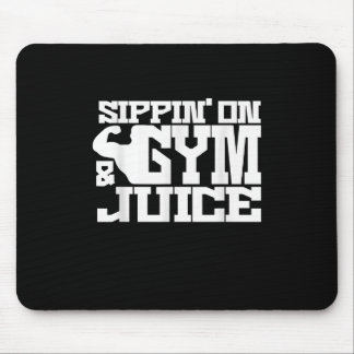 Sippin on Gym Juice - Mannen Shirten voor werkende Muismat