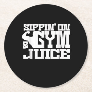 Sippin on Gym Juice - Mannen Shirten voor werkende Ronde Kartonnen Onderzetter