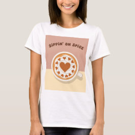 Sippin' on Spice Coffee Art T-shirt