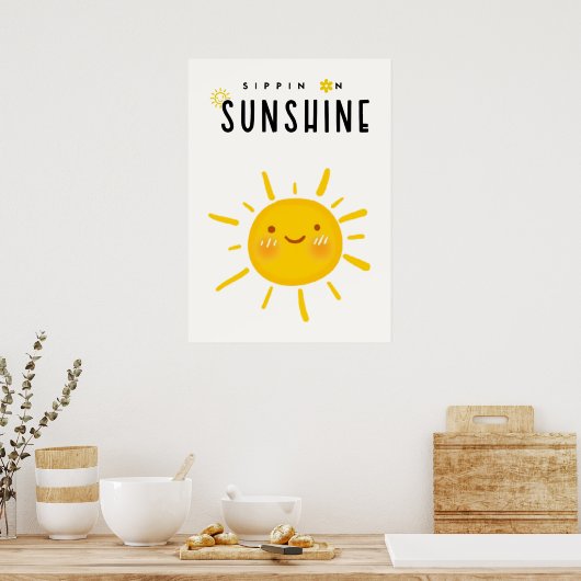 Sippin' on sunshine poster (Keuken)