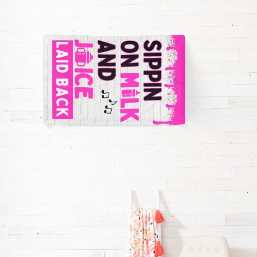 Sippin' op melk en sap Roze hiphop Spandoek (Insitu)