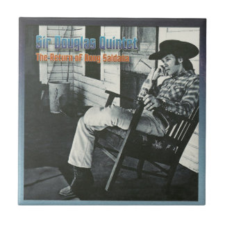 Sir Douglas Quintet De terugkeer van Doug Saldana Tegeltje