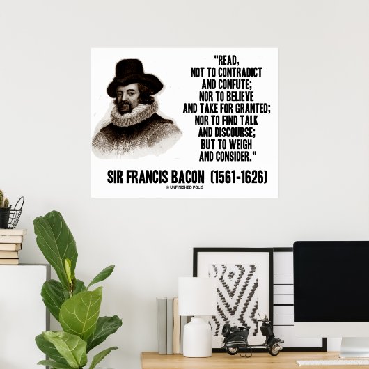 Sir Francis Bacon leest naar Weigh en overweegt Poster (Thuiskantoor)