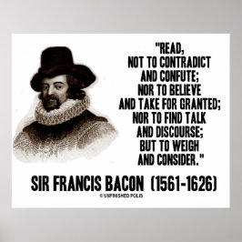 Sir Francis Bacon leest naar Weigh en overweegt Poster