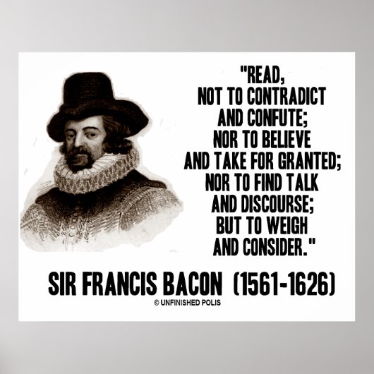 Sir Francis Bacon leest naar Weigh en overweegt Poster (Voorkant)