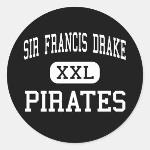 Sir Francis Drake - Pirates - High - San Anselmo Ronde Sticker