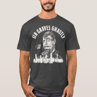 Sir Graves Ghably T-shirt
