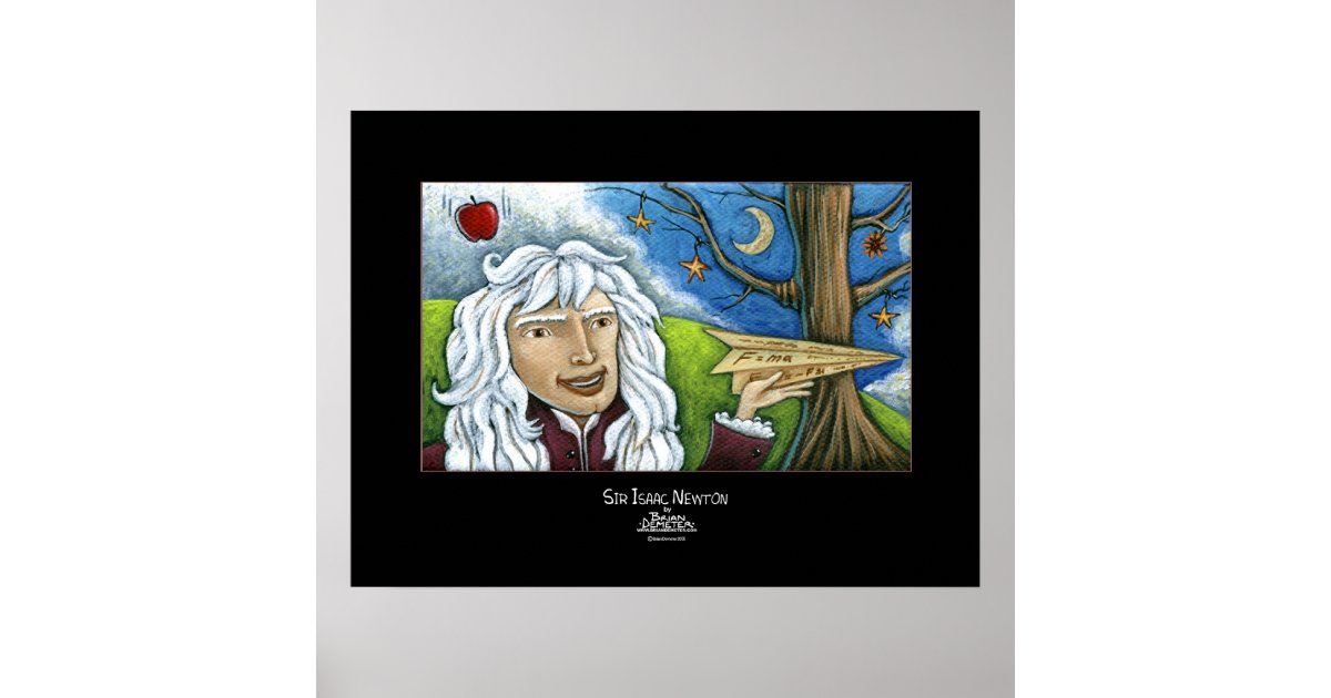 Sir Isaac Newton Poster Zazzlenl 9370