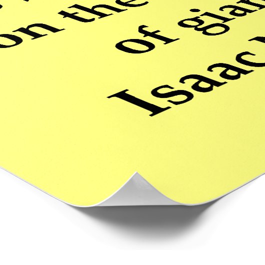 sir isaac newton quote poster (Hoek)