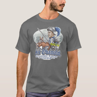 Sir Obamalot Obama 2008 Gear T-shirt