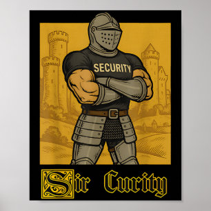 Sir Security Funny Security Pun Knight Middeleeuws Poster