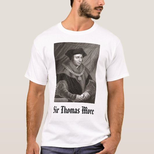 Sir Thomas More, Sir Thomas More T-shirt (Voorkant)