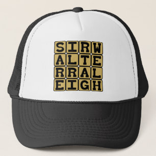 Sir Walter Raleigh, Engelse ontdekkingsreiziger Trucker Pet