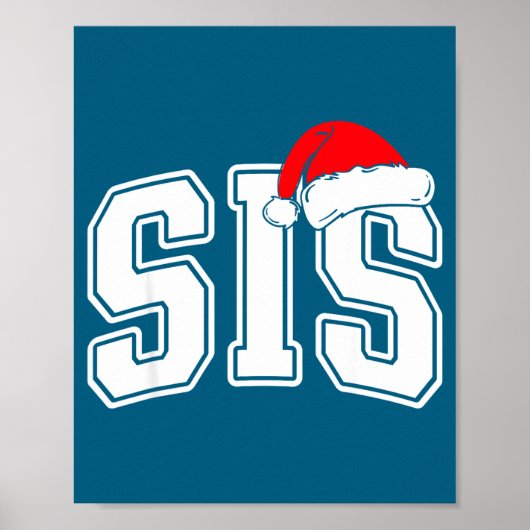 Sis Claus Christmas Matching Family Xmas Pajama Si Poster (Voorkant)