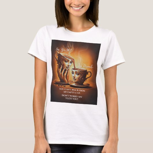 Sis, ik heb een thema voor je t-shirt (Voorkant)