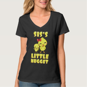 Siss Little Nugget Chicken Sister Sibling Nuggies T-shirt