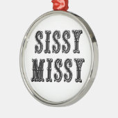 Sissy Missy Metalen Ornament (Links)