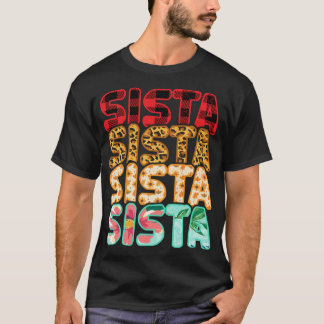Sista Sister Leopard Red Pset Sunflower Family Ma T-shirt