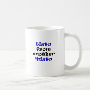 Sista van een andere Mista Koffiemok