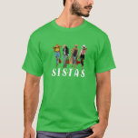 Sistas Afro Women Birthday Samen Friend Black G T-shirt<br><div class="desc">Sistas afro Women gezamenlijk, Women shirt, Women jarig t-shirt is Funny gift voor Moeder, Meisje, Moederdag, Valentijn, nieuwjaar, Birthday, Gift for Black Arts, Shirten & Posters for African American, Afro, Black Queen, Black King, Girl & Women - Een groot cadeau voor of van mannen, vrouwen, jongens, 10, best, populair, romantisch,...</div>