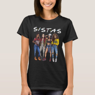 Sistas Queen Melanin African American Women Black T-shirt