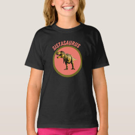 Sistasaurus Dinosaurus Zuster, Grappig Cadeau voor T-shirt