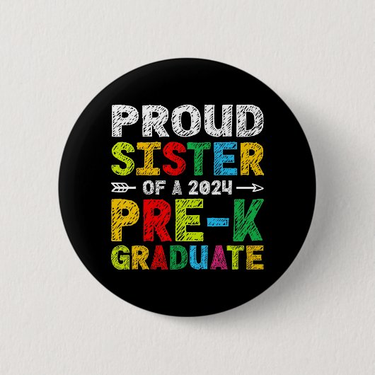 Sister 2024 Pre-k Afstuderen afstudeerrichting Ronde Button 5,7 Cm (Voorkant)