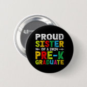 Sister 2024 Pre-k Afstuderen afstudeerrichting Ronde Button 5,7 Cm (Voorkant /achterkant)