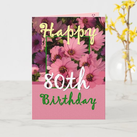 SISTER - 80e verjaardag met roze Daisy Flowers Kaart (Gele Bloem)