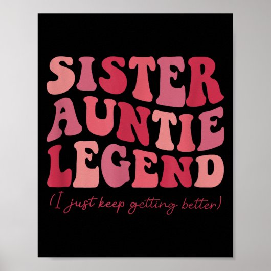 Sister Auntie Legend Groovy Funny Cool Aunties Clu Poster (Voorkant)