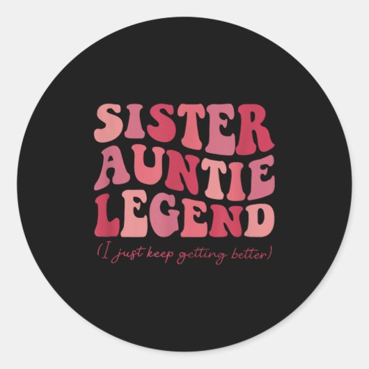 Sister Auntie Legend Groovy Funny Cool Aunties Clu Ronde Sticker (Voorkant)